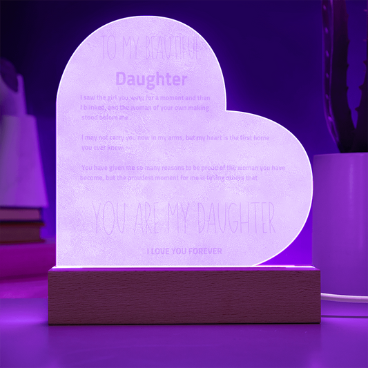 To My Daughter - Love You Forever -  LED Heart Plaque