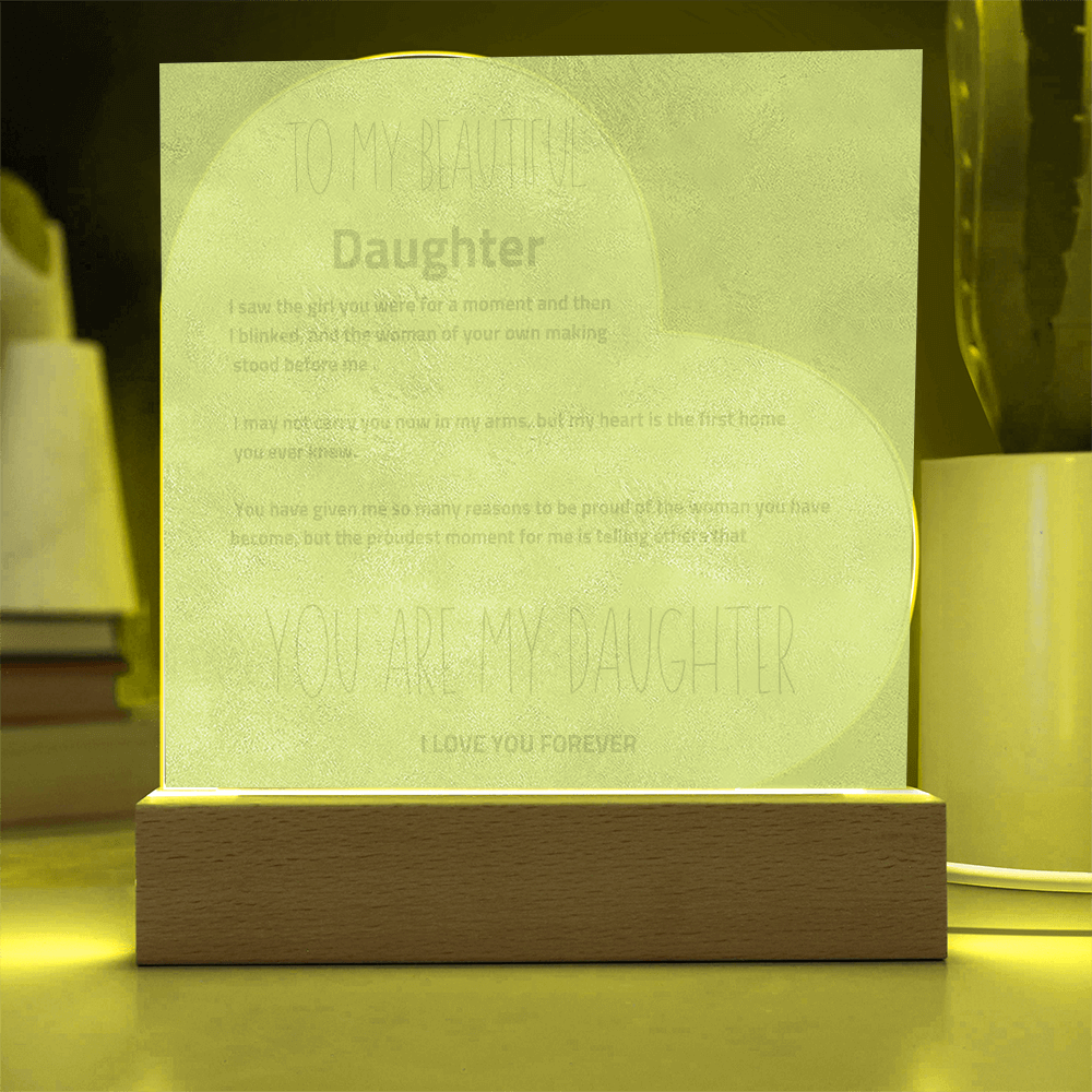 To My Daughter - Love You Forever -  LED Heart Plaque