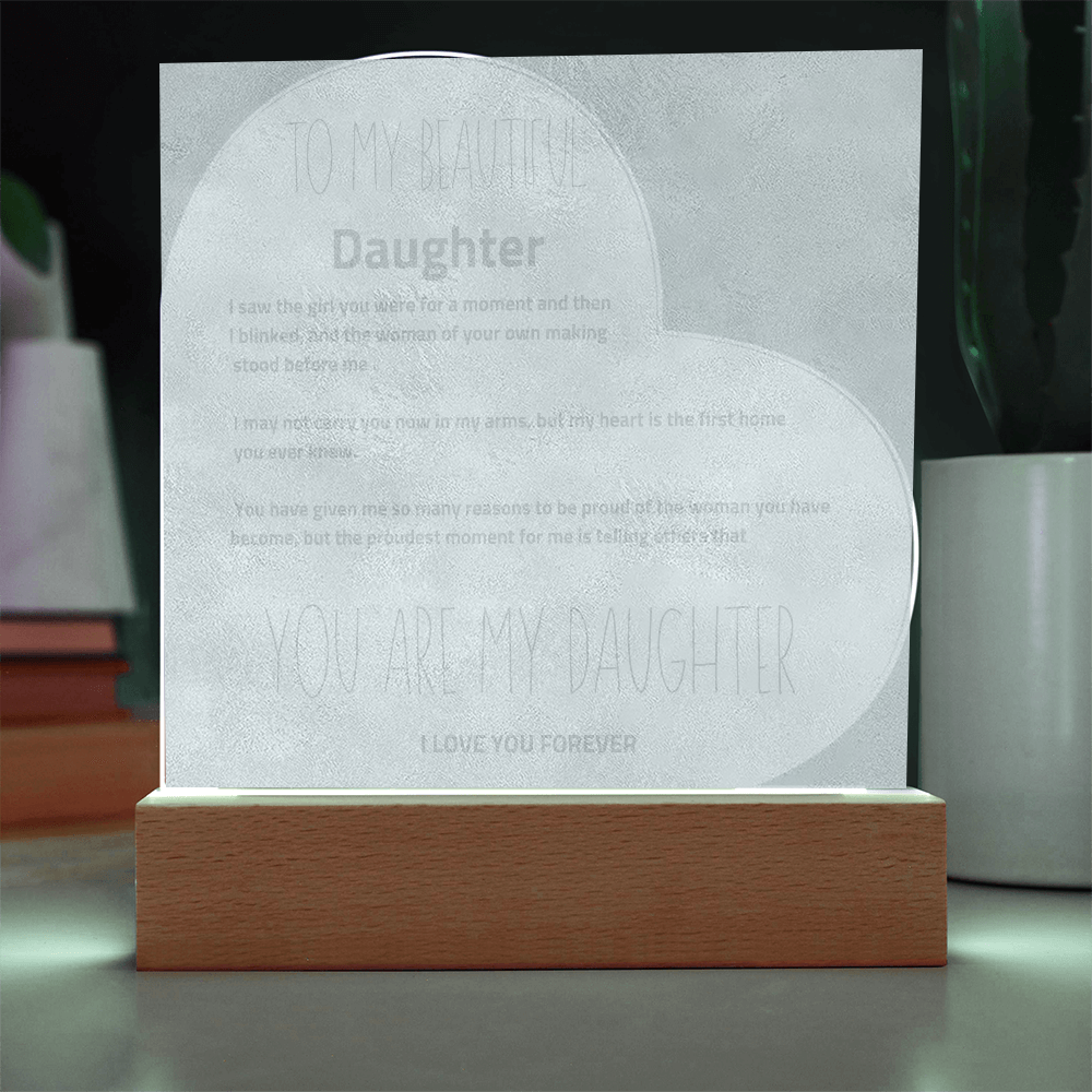 To My Daughter - Love You Forever -  LED Heart Plaque